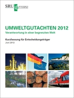 verweist auf: Umweltgutachten 2012: Kurzfassung für Entscheidungsträger Screenshot Cover Umweltgutachten 2012 Kurzfassung für Entscheidungsträger (verweist auf: Umweltgutachten 2012: Kurzfassung für Entscheidungsträger)