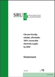 Cover Statement Climate-friendly, reliable, affordable: 100% renewable electricity supply by 2050 Cover Statement Climate-friendly, reliable, affordable: 100% renewable electricity supply by 2050