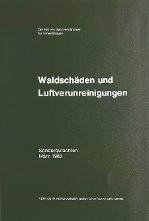 Cover Sondergutachten Waldschäden und Luftverunreinigungen (1983) (verweist auf: Waldschäden und Luftverunreinigungen)