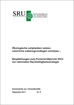 Cover Kommentar zur Umweltpolitik Nr. 9  Ökologische Leitplanken setzen, natürliche Lebensgrundlagen schützen – Empfehlungen zum Fortschrittbericht 2012 zur nationalen Nachhaltigkeitsstrategie (verweist auf: Ökologische Leitplanken setzen, natürliche Lebensgrundlagen schützen – Empfehlungen zum Fortschrittbericht 2012 zur nationalen Nachhaltigkeitsstrategie)